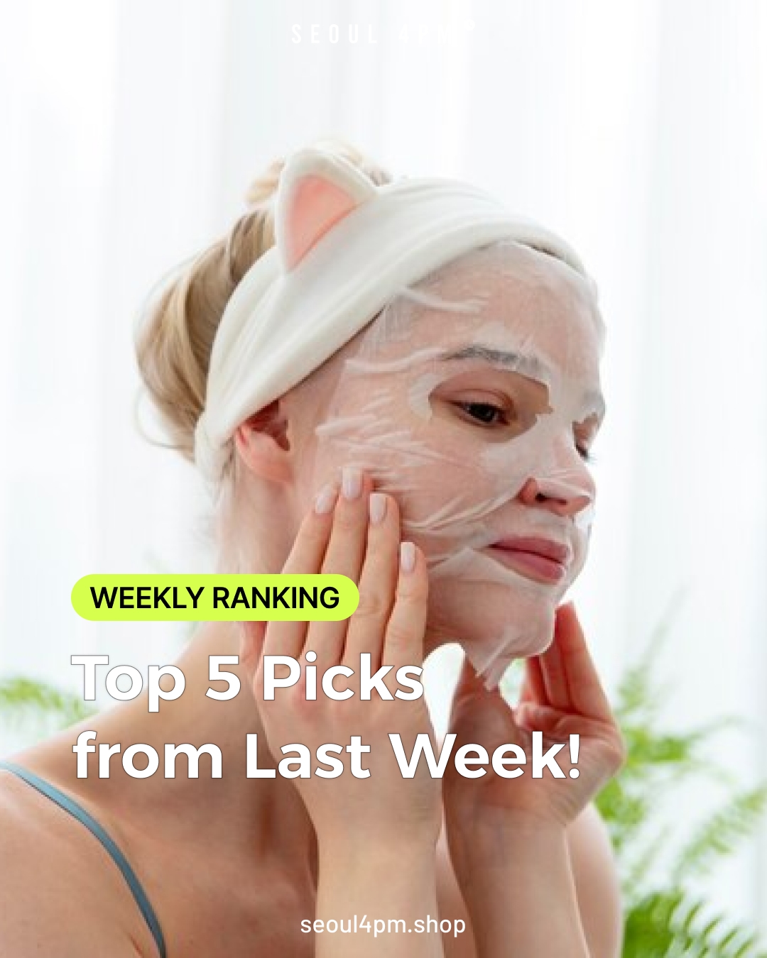 ๐ฆ ๐ช๐๐๐๐๐ฌ ๐๐๐ฆ๐ง | Top 5 K-Beauty Picks from SEOUL4PM